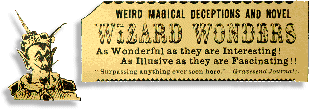 Weird Magical Deceptions